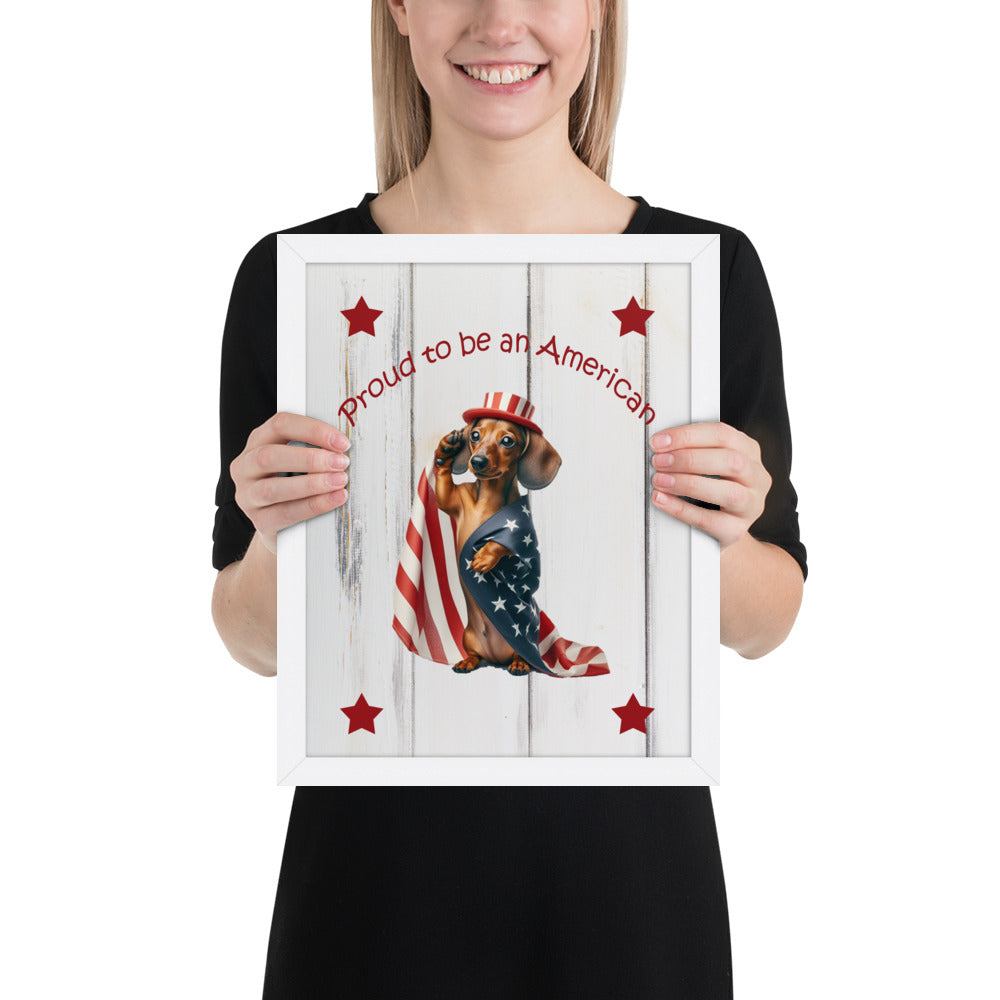 Dachshund wrapped in American flag - "proud to be an American" 11x14" framed wall art - white frame