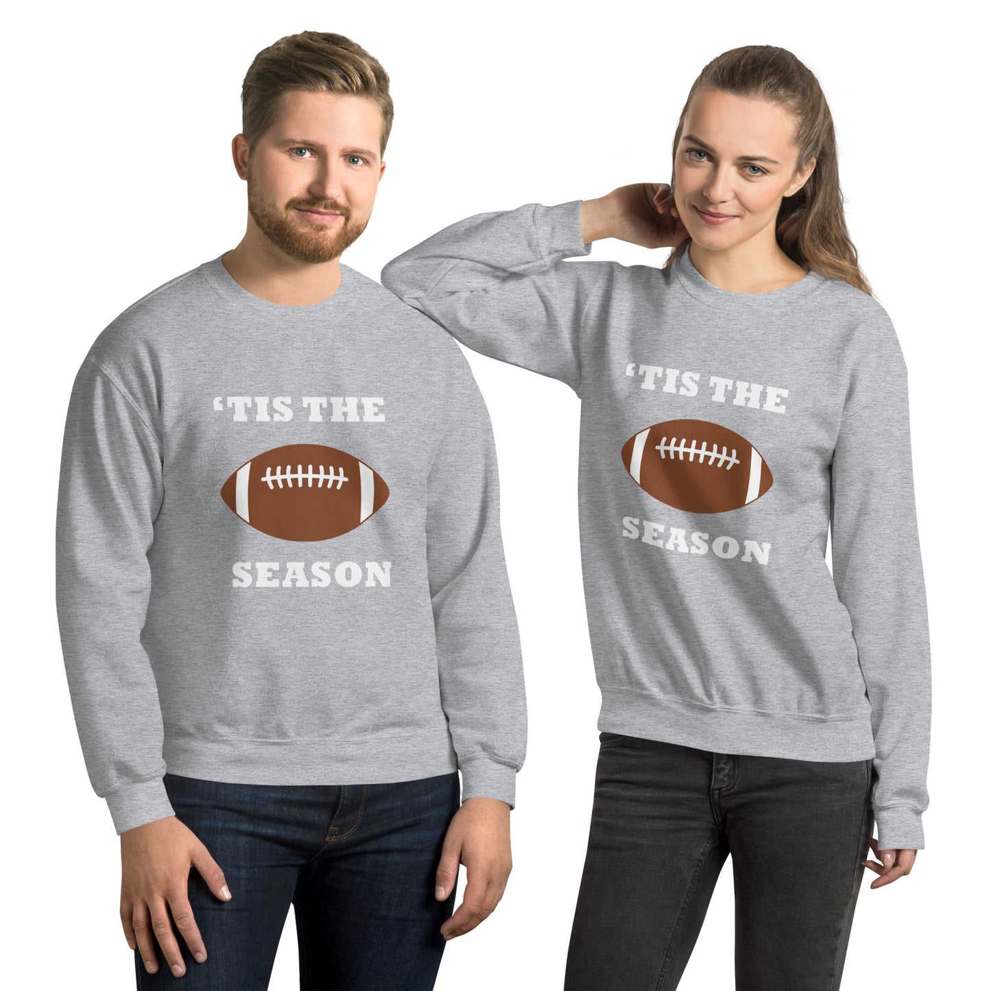 Ligt gray unisex sweatshirt with football and "'tis the season"