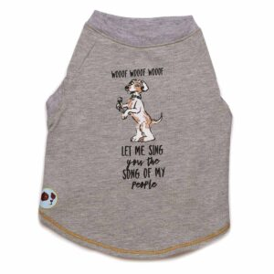 Dog Shirt - Let me sing the song of my people - 2 pack