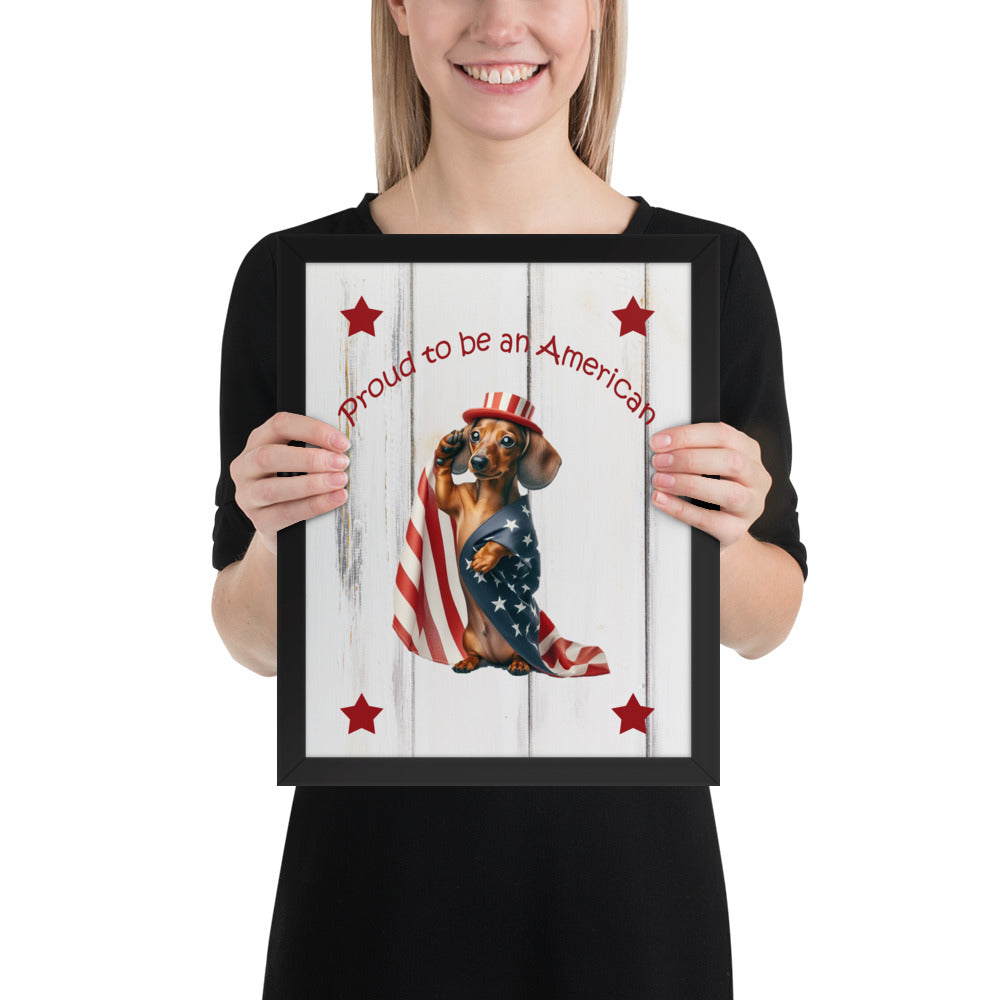 Dachshund wrapped in American flag - "proud to be an American" 11x14" framed wall art - black frame