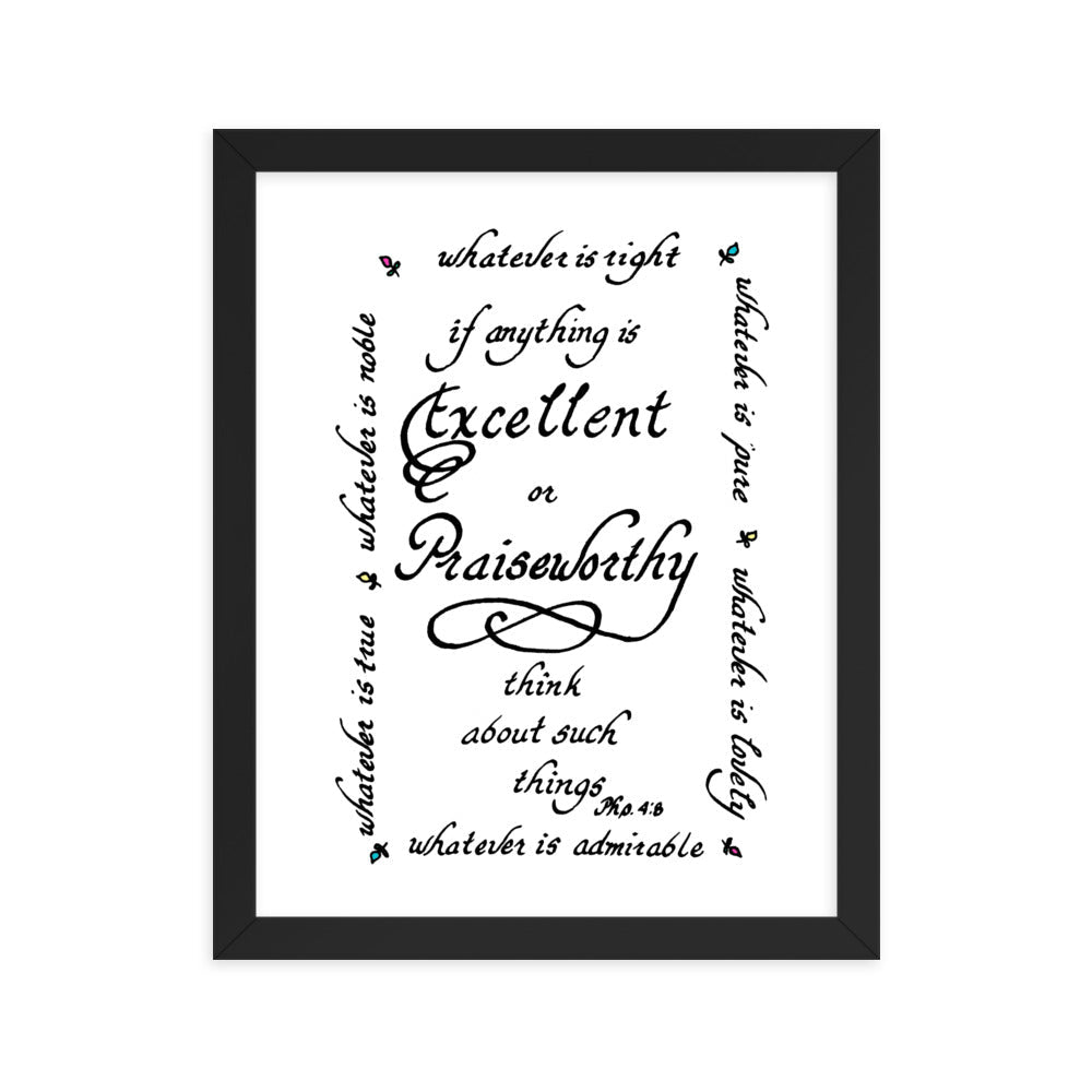 Inspirational Philippians 4:8 Framed Art - Home Decor Wall Poster