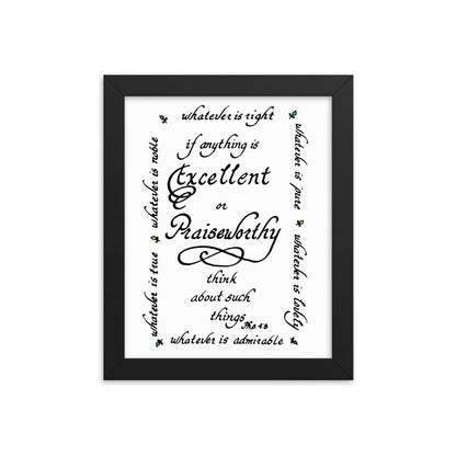 Inspirational Philippians 4:8 Framed Art - Home Decor Wall Poster