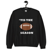 Black unisex sweatshirt with football and "'tis the season"