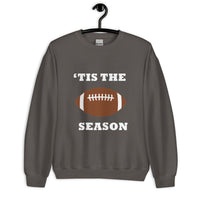 Gray unisex sweatshirt with football and "'tis the season"