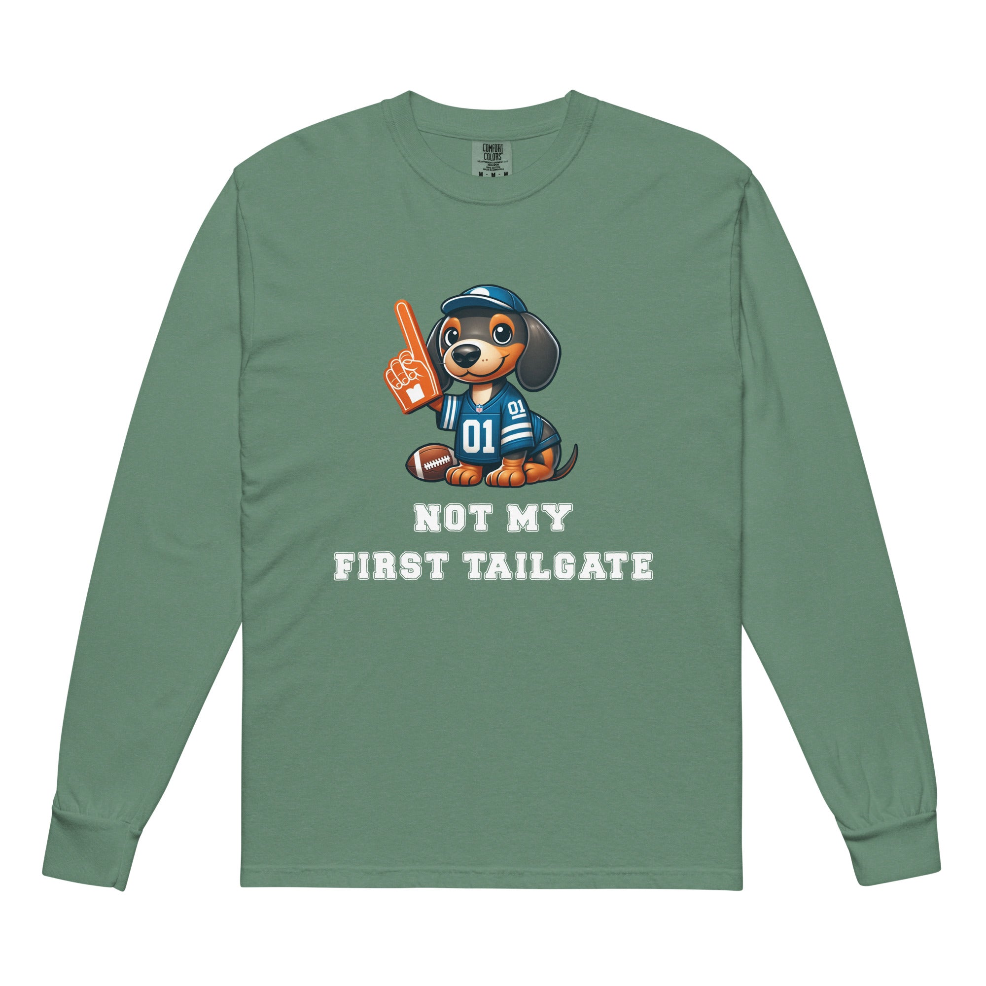 Green long-sleeve shirt with a dachshund graphic and "not my first tailgate" 