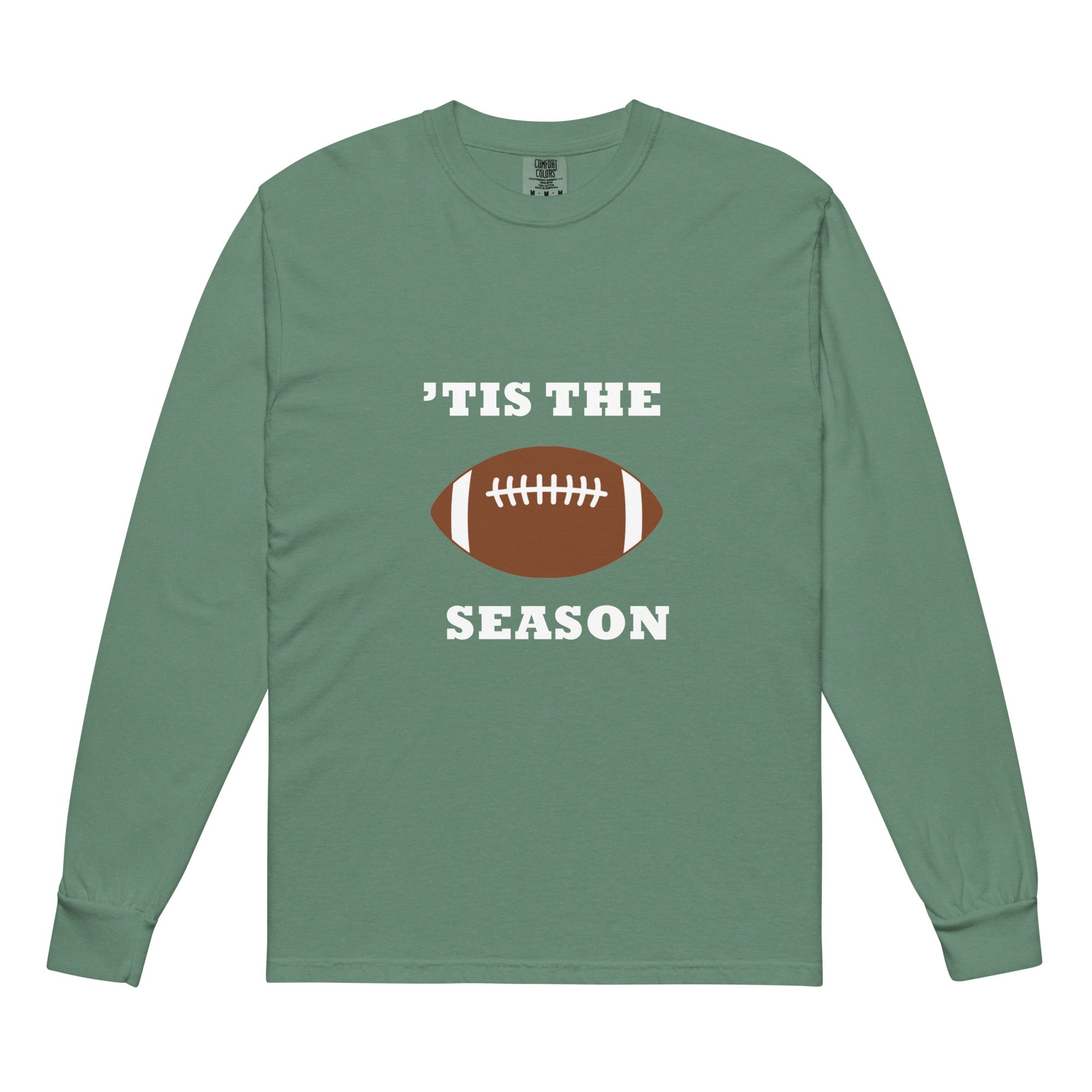 Green long-sleeve shirt with football graphic and 'TIS THE SEASON